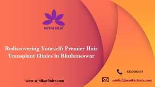 Rediscovering Yourself Premier Hair Transplant Clinics in Bhubaneswar