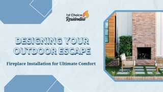 Designing Your Outdoor Escape: Fireplace Installation for Ultimate Comfort