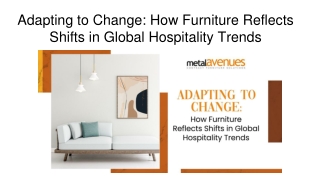 Adapting to Change_ How Furniture Reflects Shifts in Global Hospitality Trends