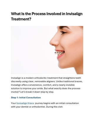 What Is the Process Involved in Invisalign Treatment