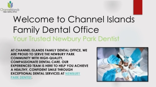 Channel Islands Family Dental Office | Your Trusted Dentist in Newbury Park