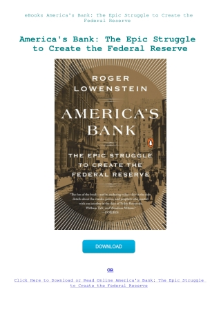 eBooks America's Bank The Epic Struggle to Create the Federal Reserve