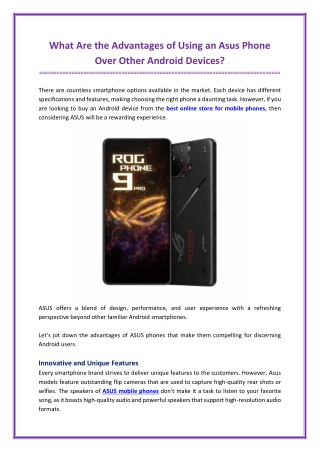 What Are the Advantages of Using an Asus Phone Over Other Android Devices?