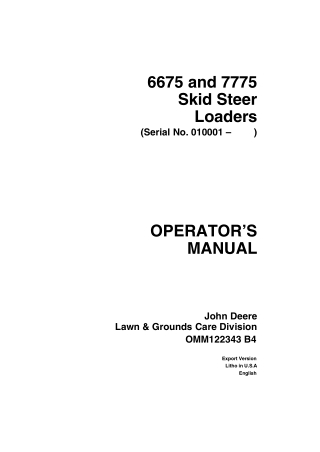 John Deere 6675 and 7775 Skid-Steer Loaders Operator’s Manual Instant Download (PIN010001-) (Publication No.OMM122343)