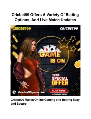 Cricbet99 Offers A Variety Of Betting Options, And Live Match Updates