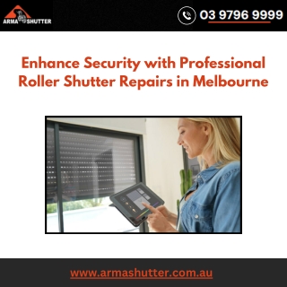 Enhance Security with Professional Roller Shutter Repairs in Melbourne