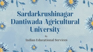 Sardarkrushinagar Dantiwada Agricultural University
