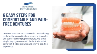 6 Easy Steps for Comfortable and Pain-Free Dentures