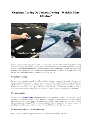 Graphene Coating Or Ceramic Coating – Which Is More Effective?