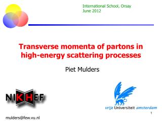 Transverse momenta of partons in high-energy scattering processes