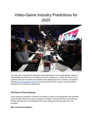 Video-Game Industry Predictions for 2025