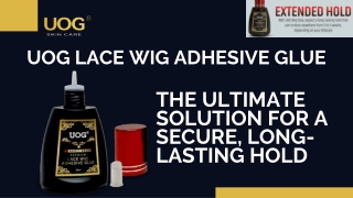 UOG Lace Wig Adhesive Glue: The Perfect Solution for Wigs with Glue