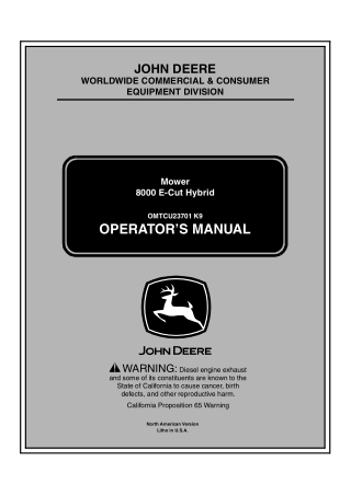 John Deere 8000 E-Cut Hybrid Mower Operator’s Manual Instant Download (PIN 010001-) (Publication No.OMTCU23701)