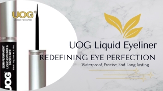 UOG Liquid Eyeliner – Precision Meets Perfection