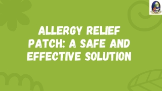 Allergy Relief Patch A Safe and Effective Solution