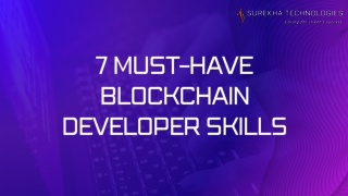 7 Must-Have Blockchain Developer Skills