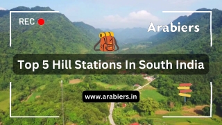 Top 5 Hill Stations In South India