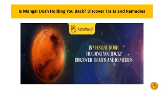 Is Mangal Dosh Holding You Back Discover Traits and Remedies