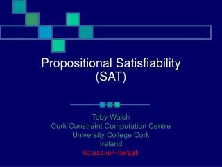 Propositional Satisfiability (SAT)