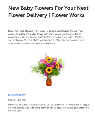 New Baby Flowers For Your Next Flower Delivery  | Flower Works