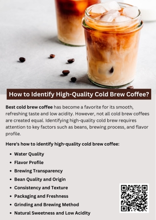 How to Identify High-Quality Cold Brew Coffee?