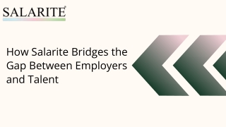 How Salarite bridge the gap between employers and talent ?