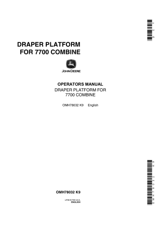 John Deere Draper Platform for 7700 Combine Operator’s Manual Instant Download (Publication No.OMH78032)