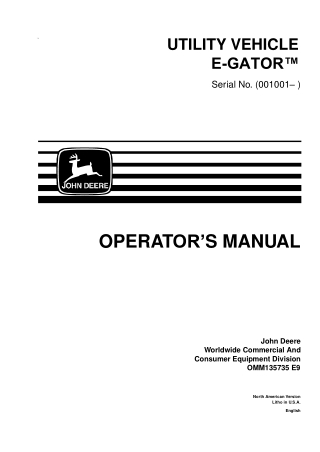 John Deere E-GATOR™ Utility Vehicle Operator’s Manual Instant Download (PIN001001-) (Publication No.OMM135735)