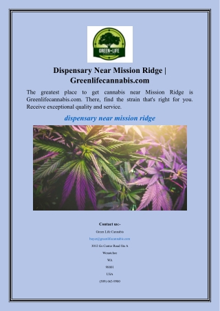 Dispensary Near Mission Ridge  Greenlifecannabis.com