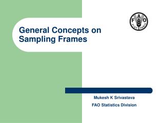 General Concepts on Sampling Frames