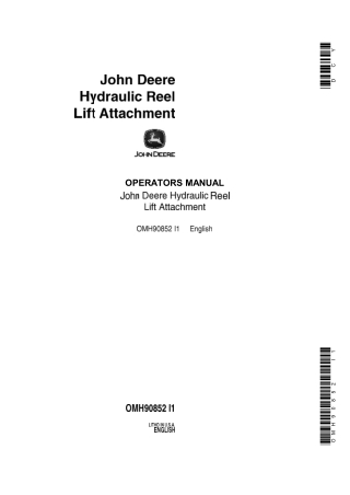 John Deere Hydraulic Reel Lift Attachment Operator’s Manual Instant Download (Publication No.OMH90852)