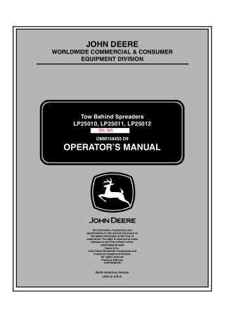 John Deere LP25010 LP25011 LP25012 Tow Behind Spreaders Operator’s Manual Instant Download (Publication No.OMM158455)