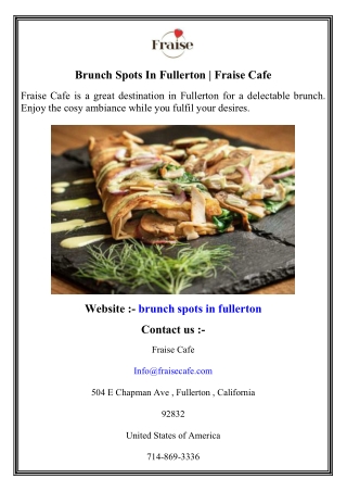 Brunch Spots In Fullerton   Fraise Cafe