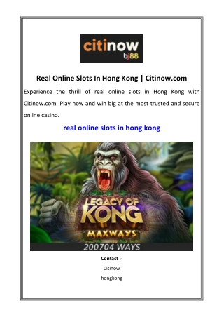 Real Online Slots In Hong Kong | Citinow.com