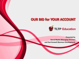 OUR BID for YOUR ACCOUNT