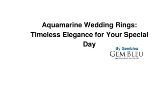 Aquamarine Wedding Rings_ Timeless Elegance for Your Special Day