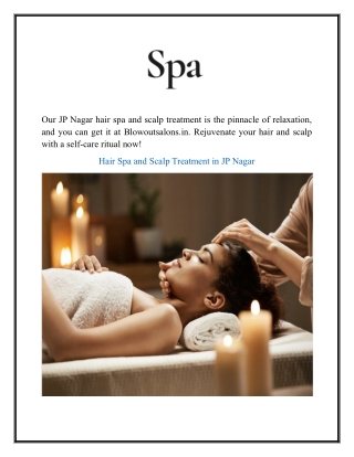 Hair Spa And Scalp Treatment In Jp Nagar  Blowoutsalons.in