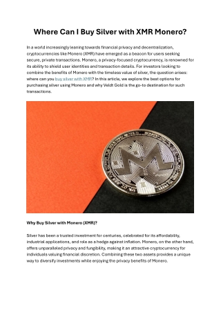 Where Can I Buy Silver with XMR Monero