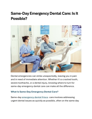 Same-Day Emergency Dental Care Is It Possible