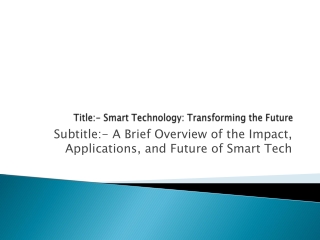 Smart Technology