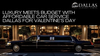 Luxury Meets Budget with Affordable Car Service Dallas for Valentines Day