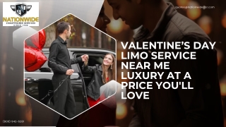 Valentines Day Limo Service Near Me Luxury at a Price You'll Love