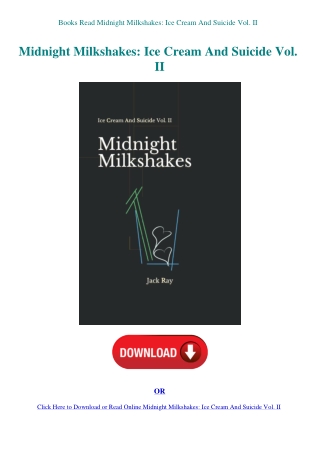 Books Read Midnight Milkshakes Ice Cream And Suicide Vol. II 