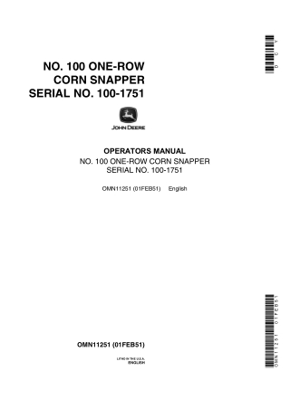 John Deere NO.100 One –Row Corn Snapper Operator’s Manual Instant Download (PIN100-1751) (Publication No.OMN11251)