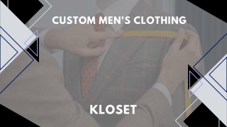 Custom Men's Clothing