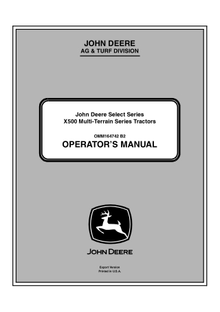 John Deere Select Series X500 Multi-Terrain Series Tractors Operator’s Manual Instant Download (PIN070001-) (Publication