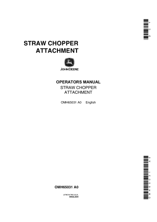 John Deere Straw Chopper Attachment Operator’s Manual Instant Download (Publication No.OMH65031)