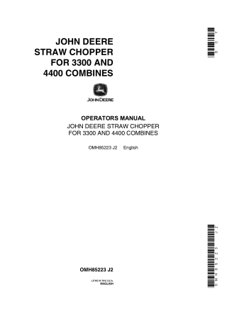 John Deere Straw Chopper for 3300 and 4400 Combines Operator’s Manual Instant Download (Publication No.OMH85223)