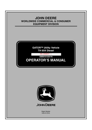 John Deere TH 6×4 Diesel GATOR™ Utility Vehicle Operator’s Manual Instant Download ( PIN050001-) (Publication No.OMM1615