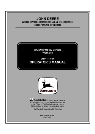 John Deere Worksite GATOR Utility Vehicle Operator’s Manual Instant Download (PIN001001-) (Publication No.OMM144136)